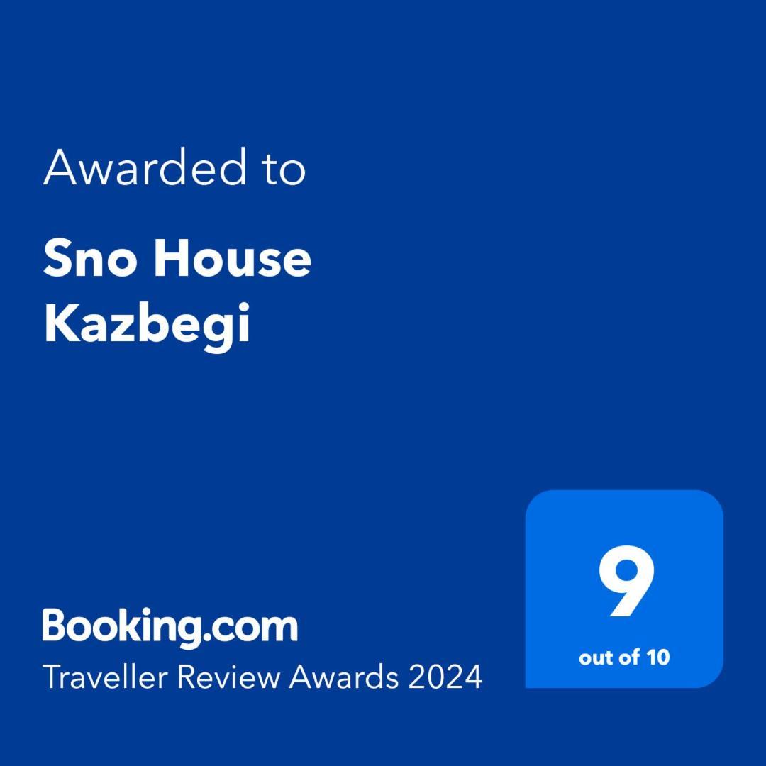 Sno House In Kazbeg Hotel ภายนอก รูปภาพ